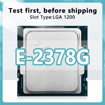 Процессор Xeon E E-2378G CPU 2.8 ГГц 16 МБ 80 Вт 8 Ядер 16-потоковый процессор LGA1200 для серверной материнской платы C256 чипсет 1200 E2378