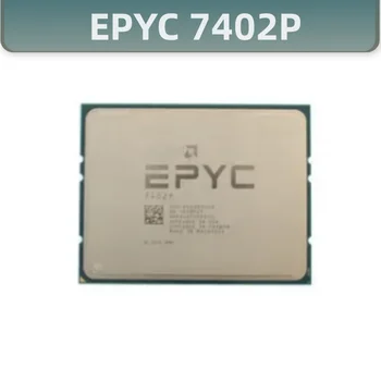 Процессор EPYC 7402P 2,8 ГГц, 24 Ядра, 48 Потоков, 128 МБ Кэш-памяти, 180 Вт, DDR4-2666V, Сокет sp3, Процессор Для Материнской платы LGA4094, 1p Сокет