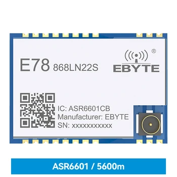 LoRaWAN 868 МГц ASR6601 LoRa SoC RF Модуль 22dBm IPEX/Отверстие для штамповки Беспроводной приемопередатчик Низкой Мощности 5600m E78-868LN22S (6601)