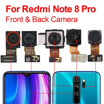Оригинальная Передняя Задняя Камера Xiaomi Redmi Note 8Pro M1906G7I Модуль Основной Фронтальной Камеры Замена Гибкого Кабеля Запасные Части