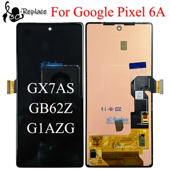 Оригинальный OLED черный 6,1 дюйма для Google Pixel 6A GX7AS GB62Z G1AZG Замена ЖК-дисплея с сенсорным экраном и цифровым преобразователем в сборе