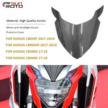 Защита экрана Фары мотоцикла для Honda CB650F CBR650F 2017-2019 CB500X CB400X 2017 2018 CB CBR 650F 500X 400X