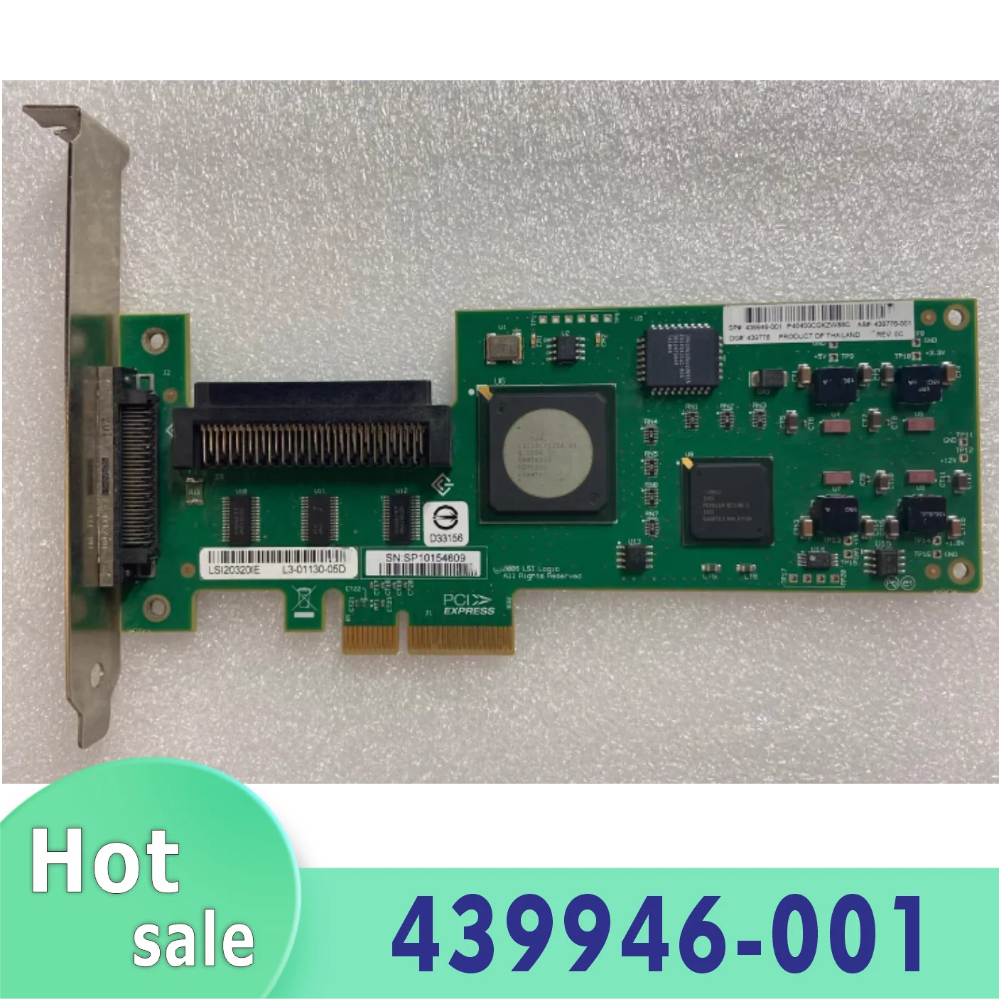 Логическая карта SCSI LVD/SE PCI Express x4 LSI20320IE 439946-001 100% тестирование